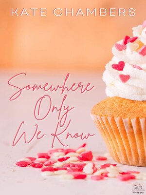 cover image of Somewhere Only We Know